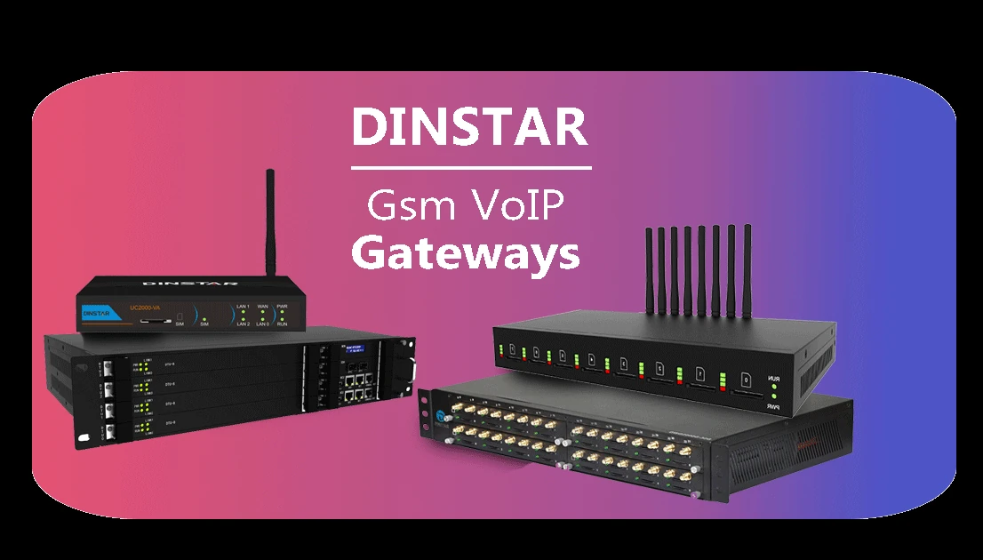 Why Dinstar Gateway